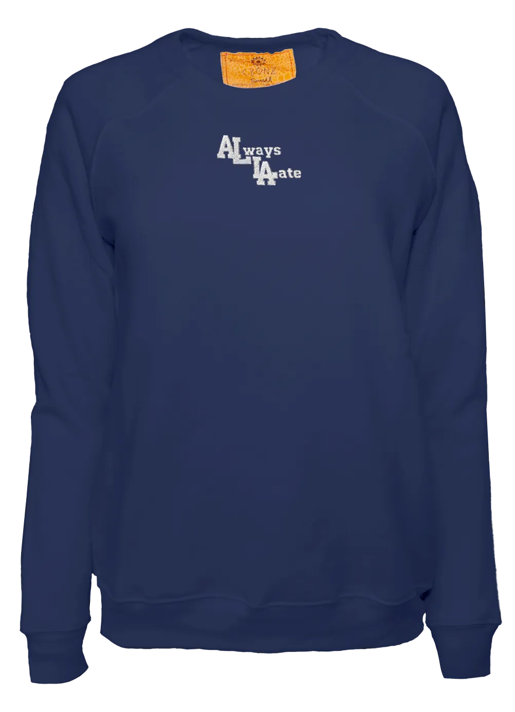 Always Late Classic Crew Pullover