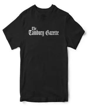 Tambury Gazette T-Shirt Inspired By After Life